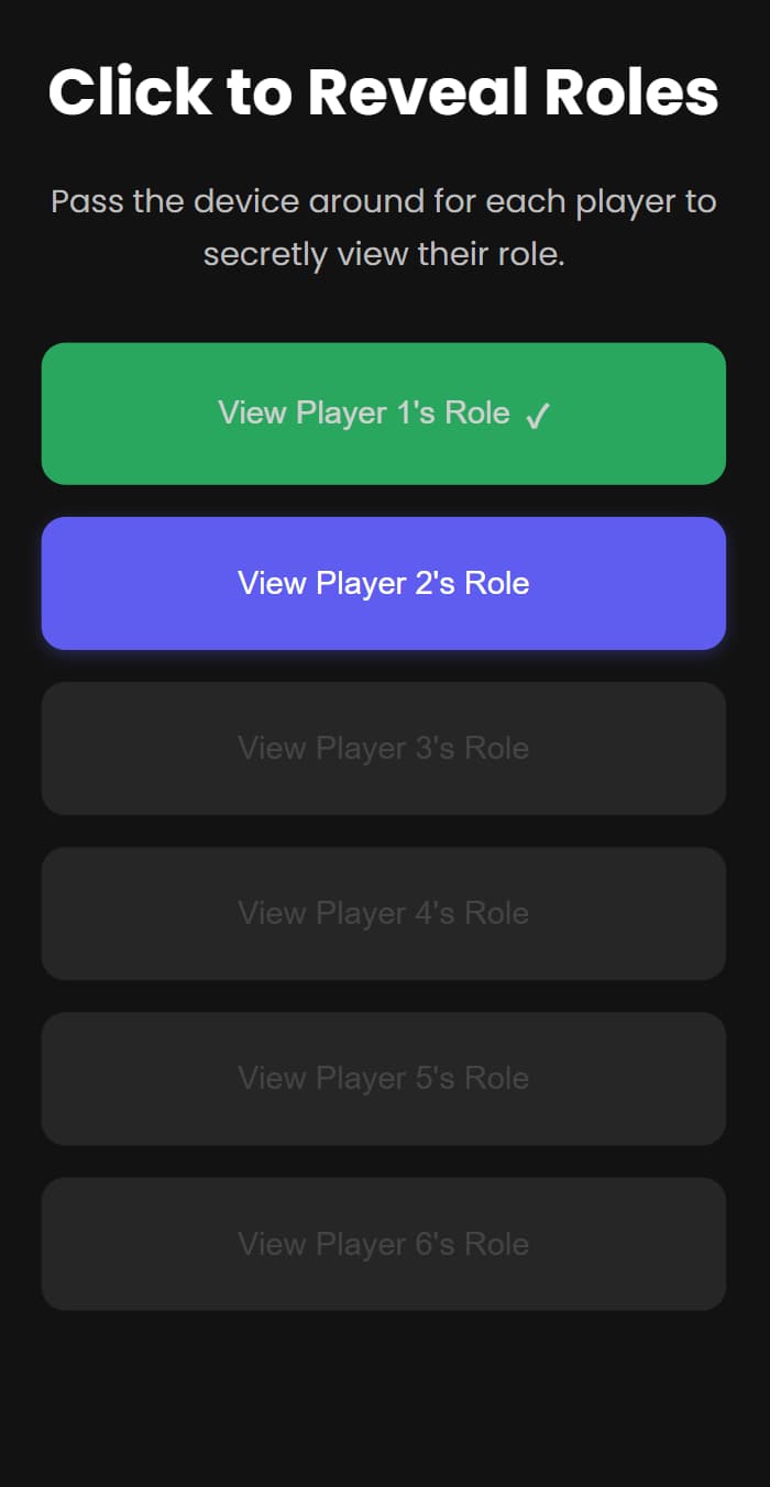 A screenshot of the role reveal screen, showing a sequence of player buttons with the first one active and the rest disabled to illustrate the sequential reveal process.